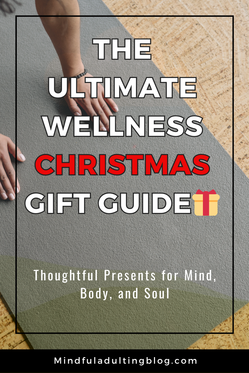 The Ultimate Wellness Gift Guide